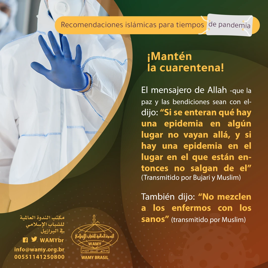 ¡Mantén la cuarentena!