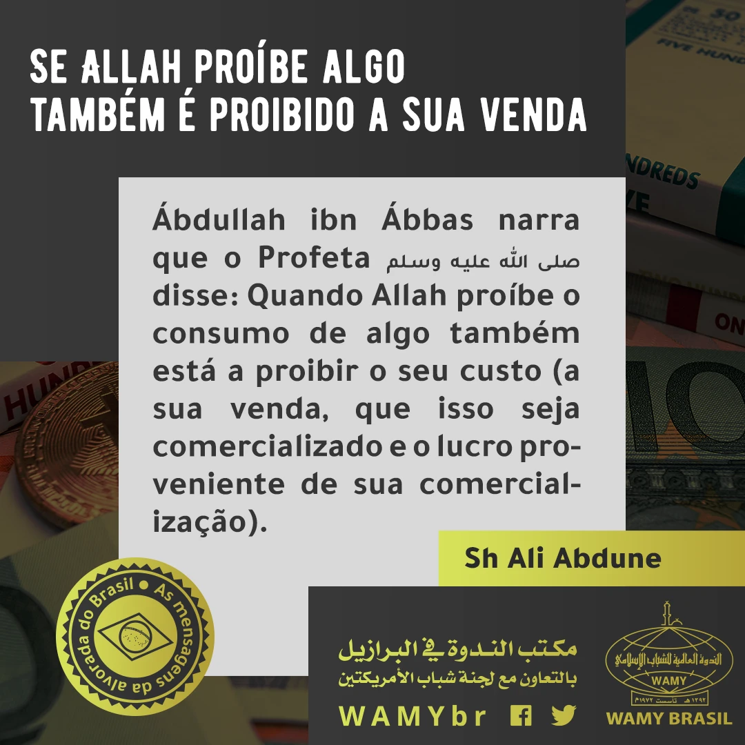Se Allah proíbe algo também é proibido a sua venda