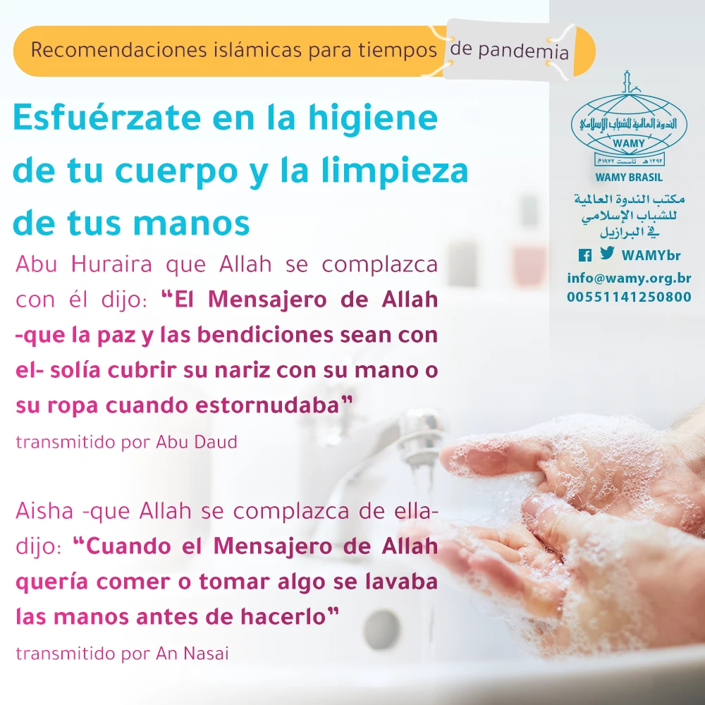 Esfuérzate en la higiene de tu cuerpo y la limpieza de tus manos