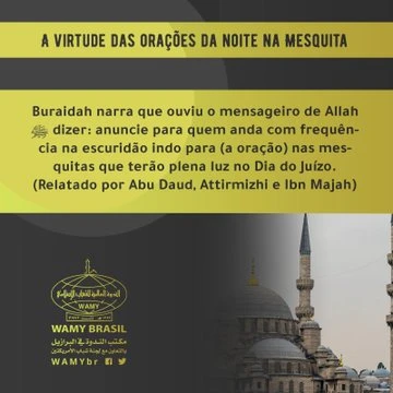 A VIRTUDE DAS ORAÇÕES DA NOITE NA MESQUITA