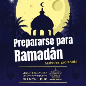 Sermón del viernes: "Prepararse para Ramadán"