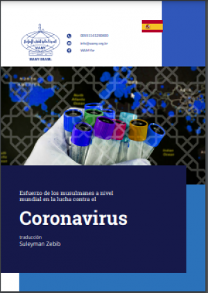 Esfuerzo de los musulmanes a nivel mundial en la lucha contra el Coronavirus