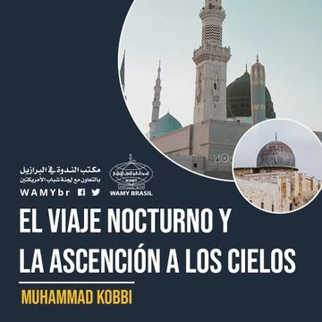 el Viaje nocturno y la Ascención a los cielos