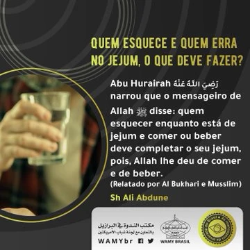 Quem esquece e quem erra no jejum, o que deve fazer?