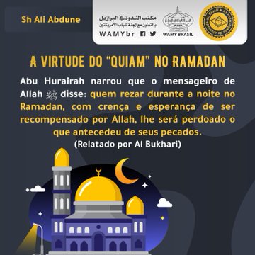 A virtude do “quiam” no Ramadan