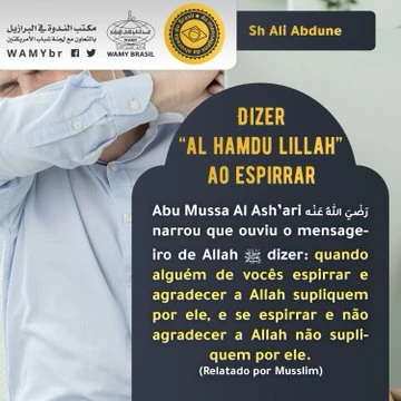 Dizer “al hamdu lillah” ao espirrar
