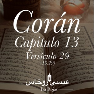 He hecho el Corán fácil de entender y memorizar. Pero, ¿habrá alguien que lo reflexione? 54:22