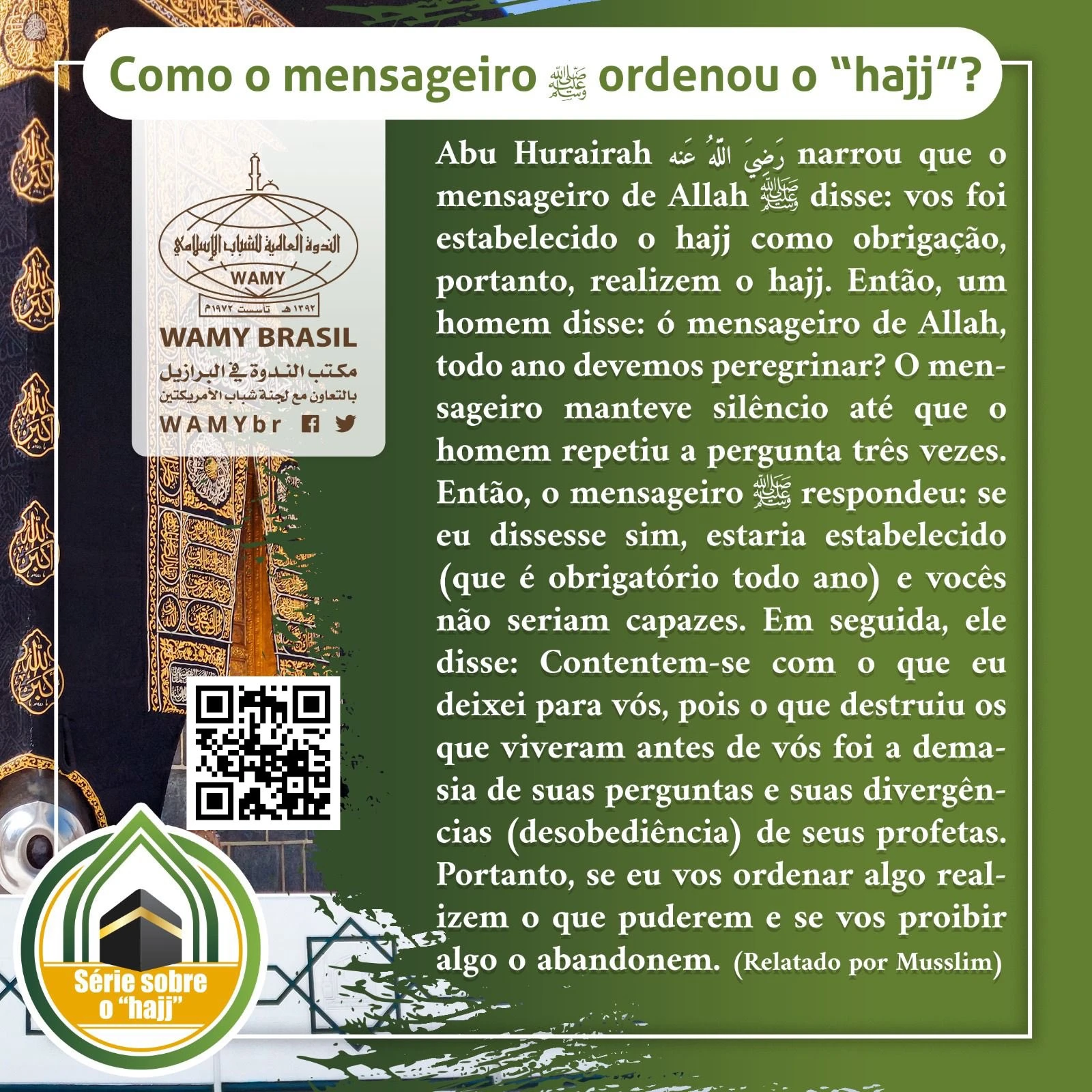 Como o mensageiro ﷺ ordenou o “hajj”?