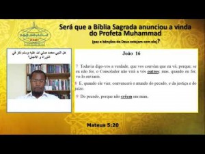 Será que a Bíblia Sagrada anunciou a vinda do Profeta Muhammad (S.A.W)? - 8