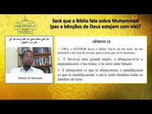 Será que a Bíblia Sagrada anunciou a vinda do Profeta Muhammad (S.A.W)? - 2