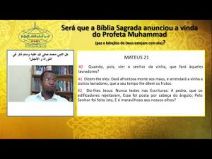 Será que a Bíblia Sagrada anunciou a vinda do Profeta Muhammad (S.A.W)? - 9