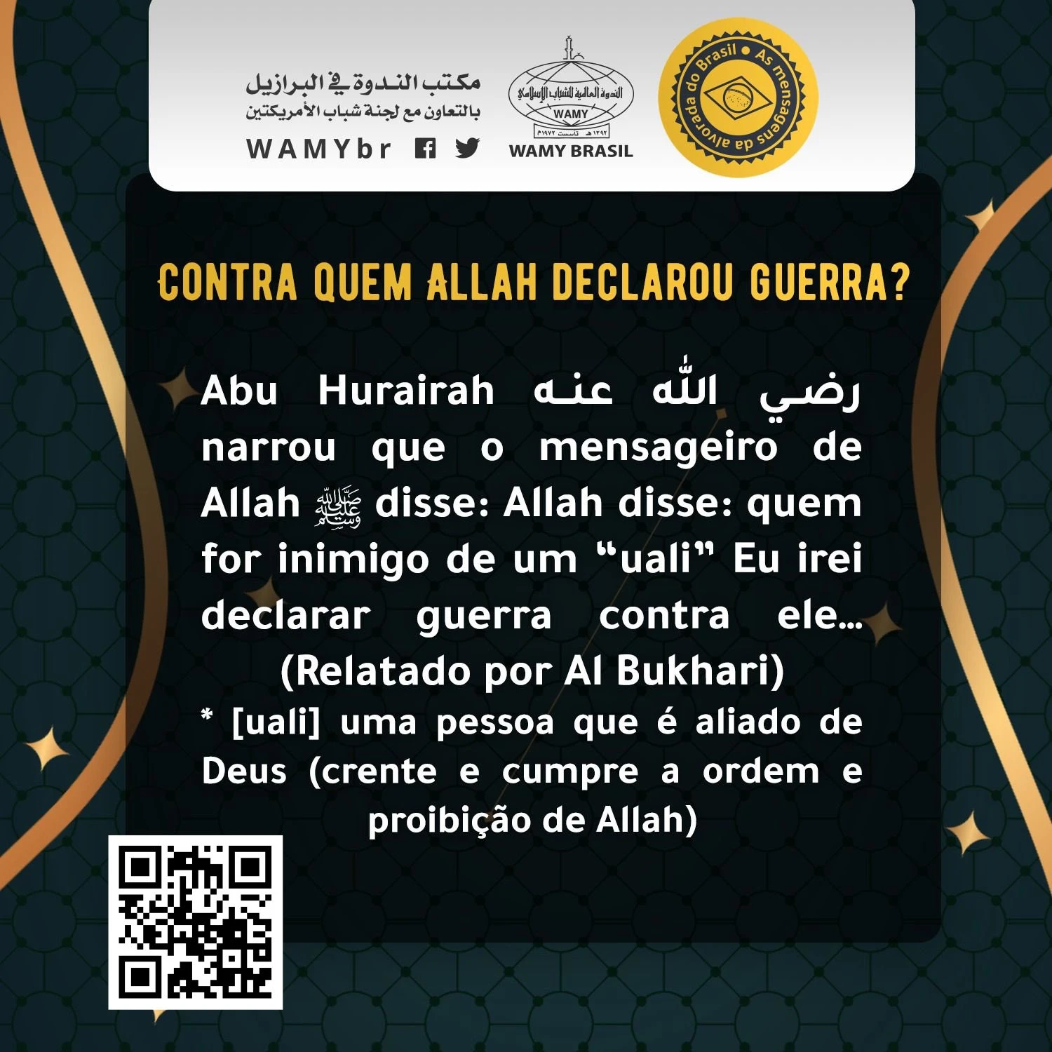 Contra quem Allah declarou guerra?