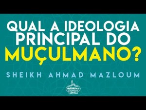 Qual a ideologia principal do muçulmano?