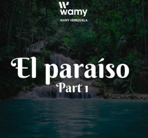 El paraiso part 1