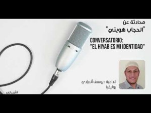 Conversatorio:" El hiyab es mi identidad"