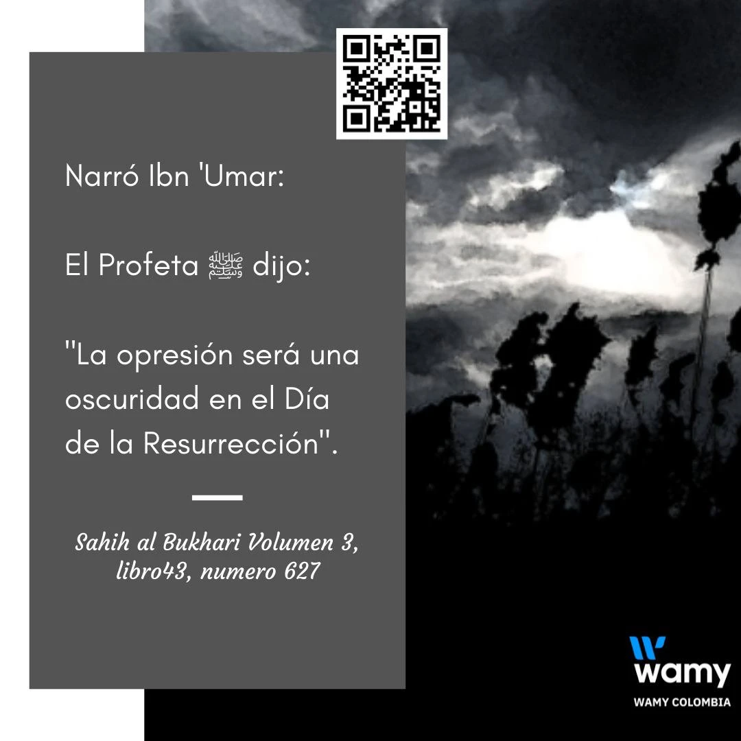 La opresión será una Oscuridad en el Día de la Resurrección
