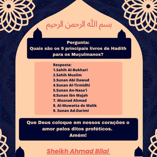 Quais são os 9 principais livros de Hadith para os Muçulmanos?