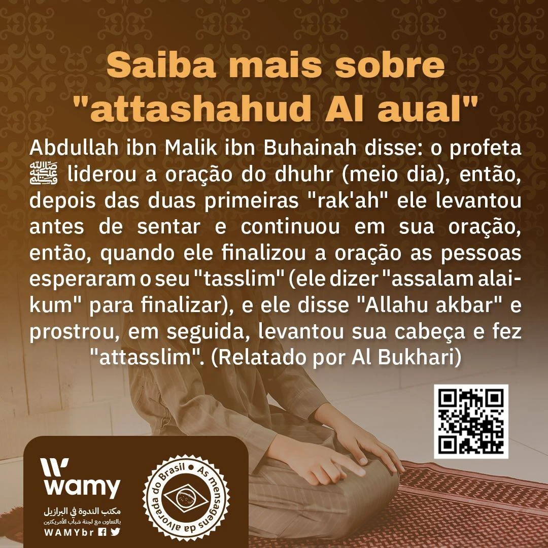 Saiba mais sobre "attashahud Al aual"