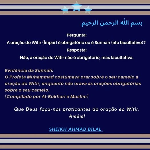 A oração do Witir (Ímpar) é obrigatório ou é Sunnah (ato facultativo)?