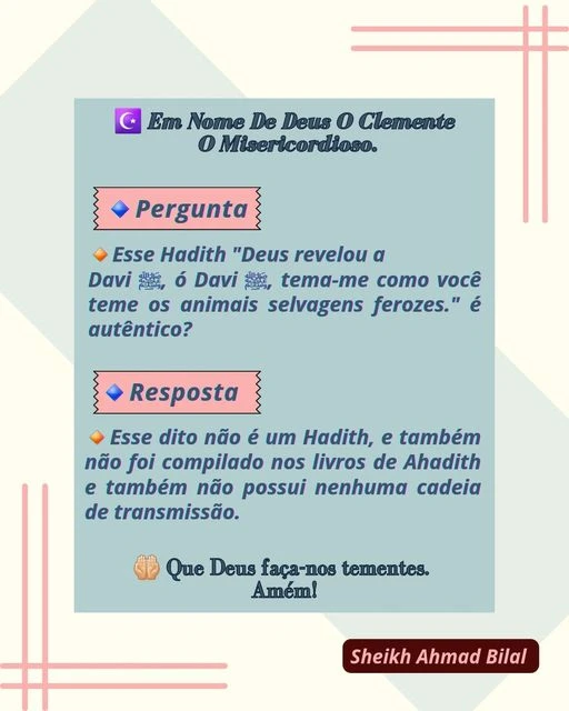 Esse Hadith "Deus revelou a Davi ﷺ, é autêntico?