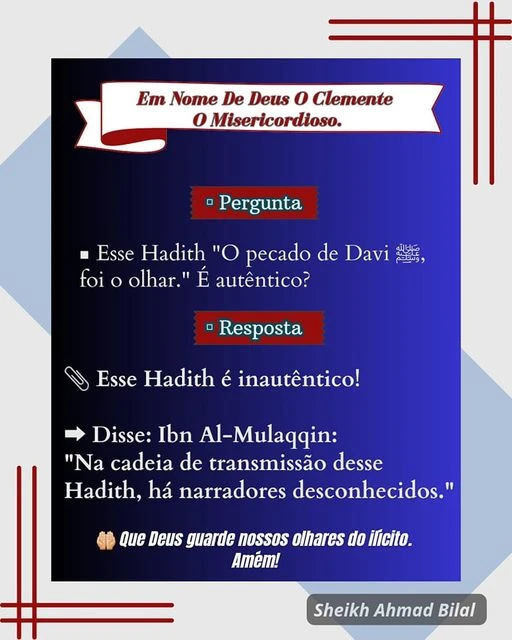 Esse Hadith "O pecado de Davi ﷺ, foi o olhar." É autêntico?