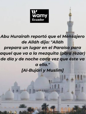 Allah prepara un lugar en el Paraíso para aquel que va a la Mezquita