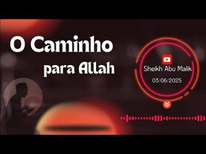 O Caminho para Allah